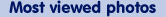 Most viewed photos