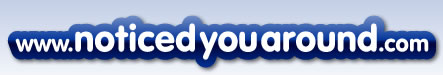 noticedyouaround.com